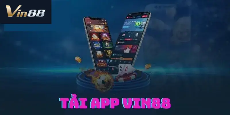 Một số chú ý cần nhớ rõ khi tải app VIN88